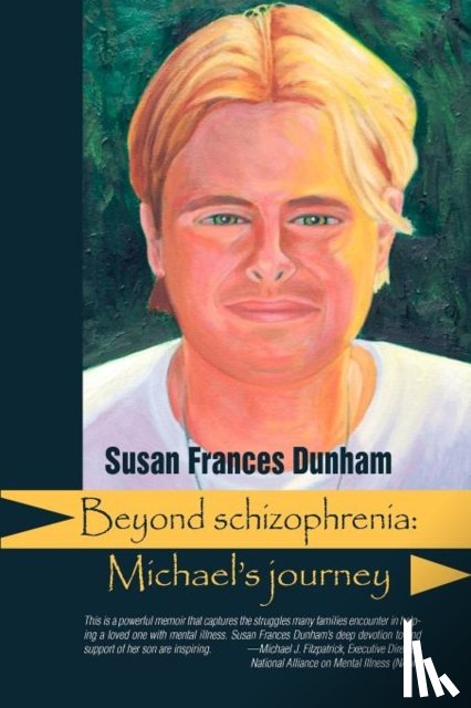 Dunham, Susan Frances - Beyond Schizophrenia