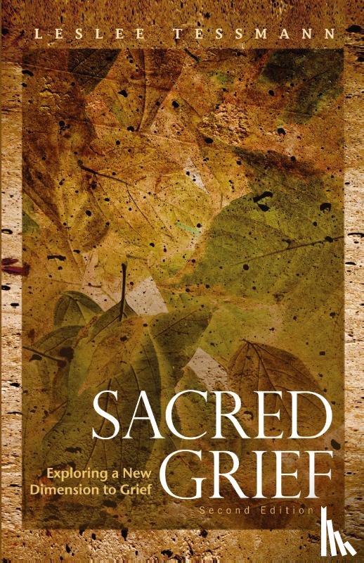 Tessmann, Leslee - Sacred Grief