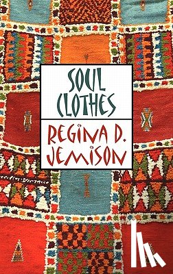 Jemison, Regina D. - Soul Clothes