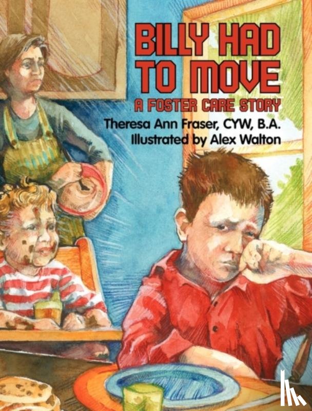 Fraser, Theresa Ann - Billy Had To Move