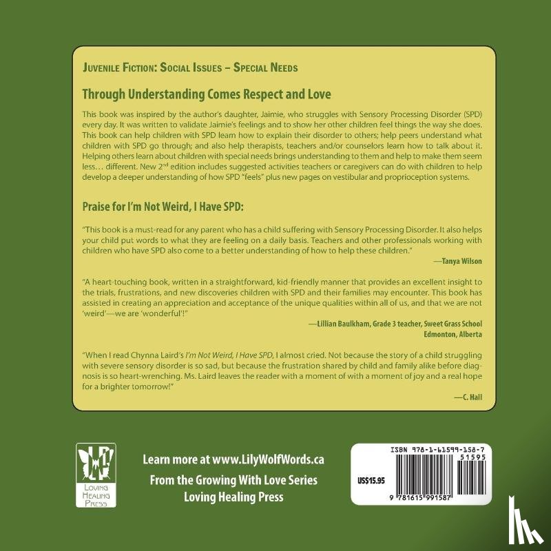 Laird, Chynna T. - I'm Not Weird, I Have Sensory Processing Disorder (SPD)