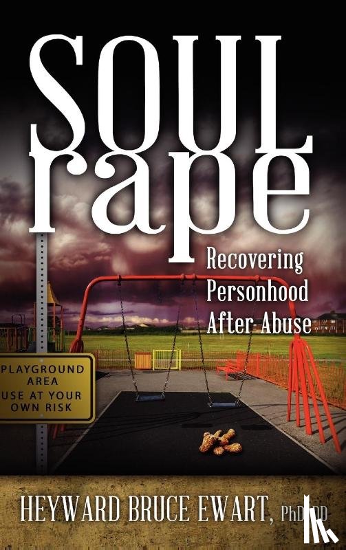 Ewart, Heyward Bruce - Soul Rape