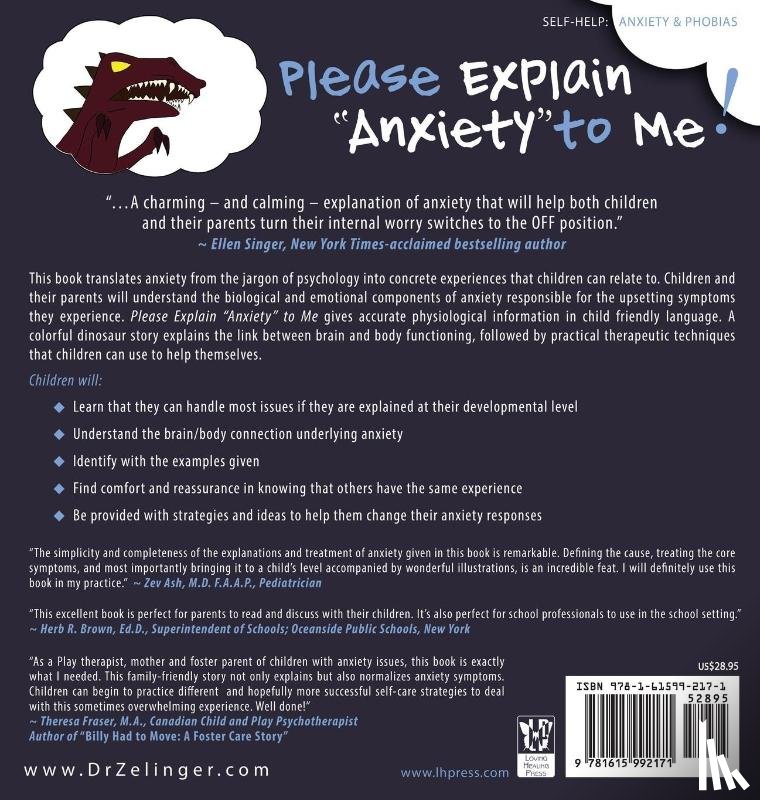 Zelinger, Laurie E, Zelinger, Jordan - Please Explain Anxiety to Me! Simple Biology and Solutions for Children and Parents