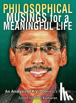  - Philosophical Musings for a Meaningful Life