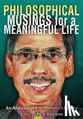  - Philosophical Musings for a Meaningful Life