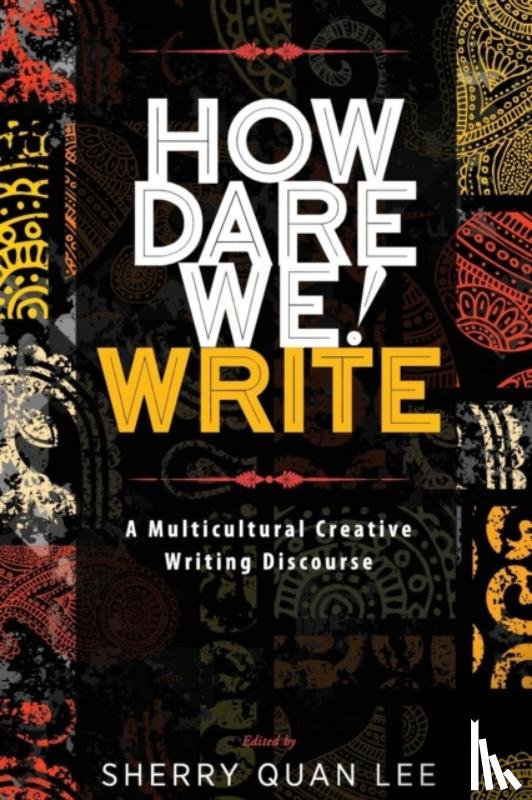  - How Dare We! Write