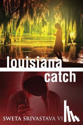 Vikram, Sweta Srivastava - Louisiana Catch