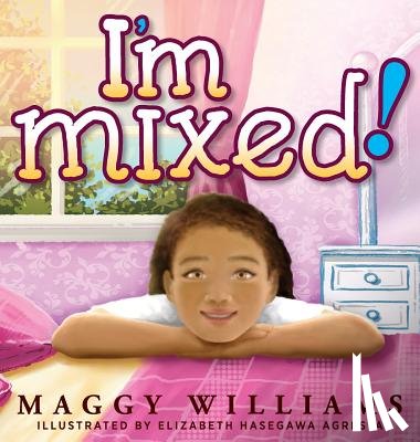 Williams, Maggy - I'm Mixed!