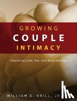 Krill, William E - Growing Couple Intimacy