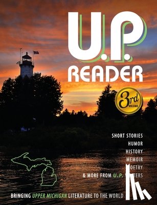  - U.P. Reader -- Issue #3