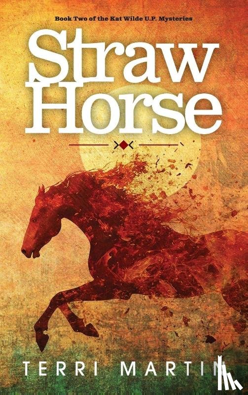 Martin, Terri - Straw Horse