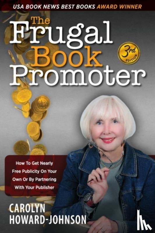 Howard-Johnson, Carolyn - The Frugal Book Promoter - 3rd Edition