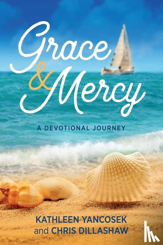 Yancosek, Kathleen E, Dillashaw, Chris - Grace & Mercy