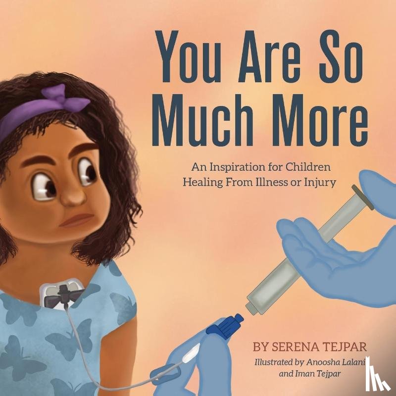 Tejpar, Serena - You Are So Much More