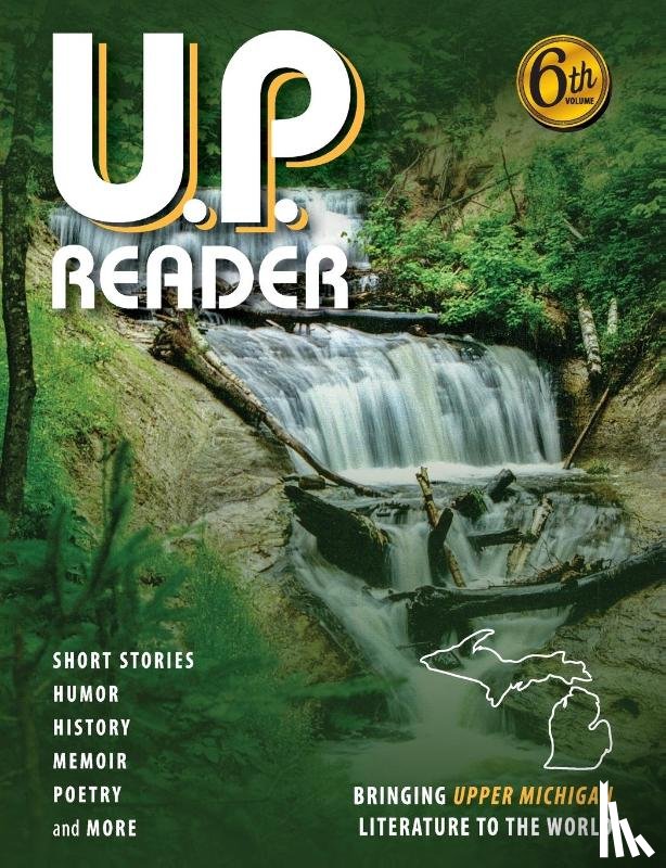 Classen, Mikel, Frontiera, Deborah K - U.P. Reader -- Volume #6