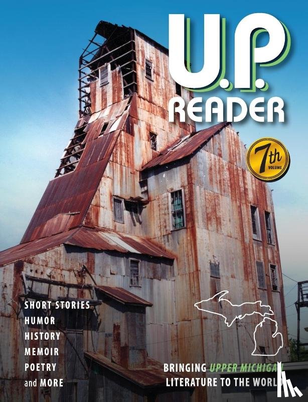 Classen, Mikel B, Frontiera, Deborah K - U.P. Reader -- Volume #7