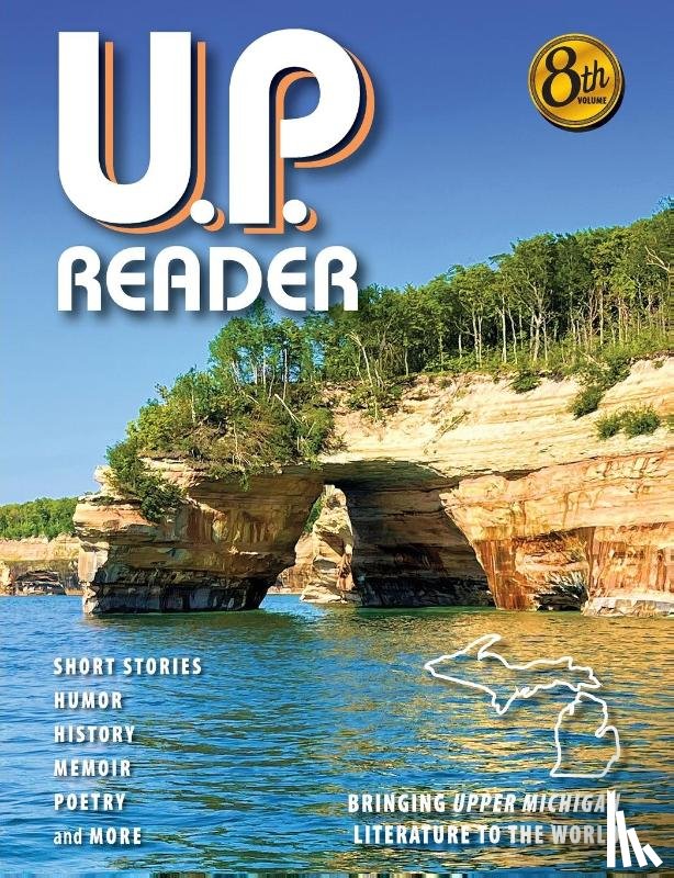 Classen, Mikel B, Frontiera, Deborah K - U.P. Reader -- Volume #8