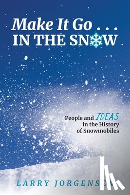Jorgensen, Larry - Make It Go in the Snow
