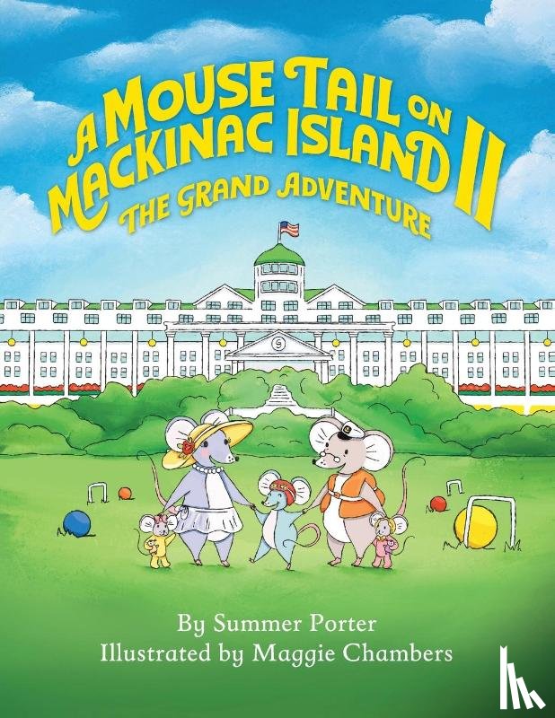 Porter, Summer - Porter, S: Mouse Tail on Mackinac Island - Book 2