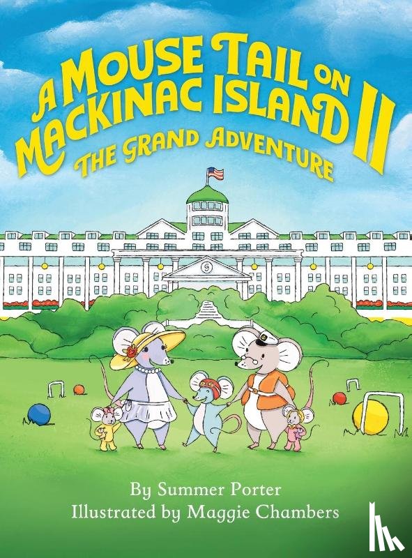 Porter, Summer - A Mouse Tail on Mackinac Island - Book 2