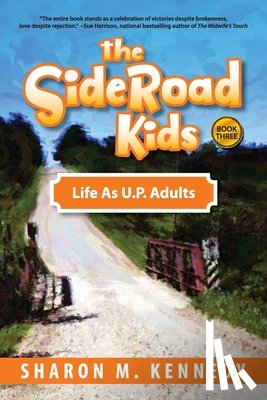 Kennedy, Sharon - The SideRoad Kids - Book 3