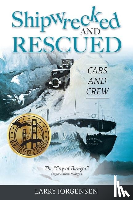 Jorgensen, Larry - Shipwrecked and Rescued