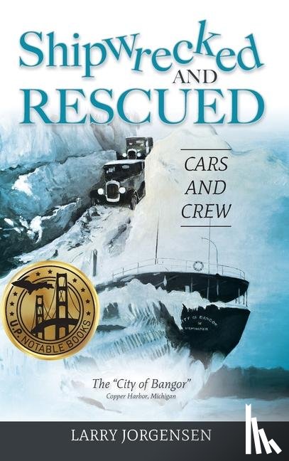 Jorgensen, Larry - Shipwrecked and Rescued