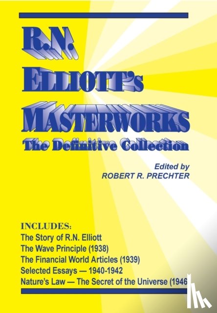 Elliott, R N - R.N. Elliott's Masterworks