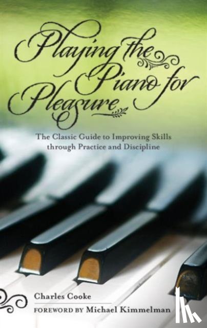 Charles Cooke - Playing the Piano for Pleasure