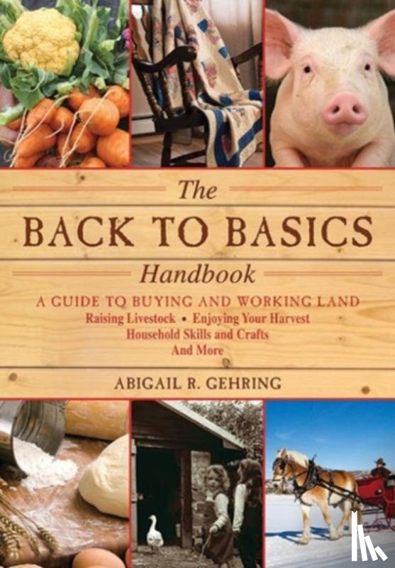 Abigail R. Gehring - Back to Basics Handbook