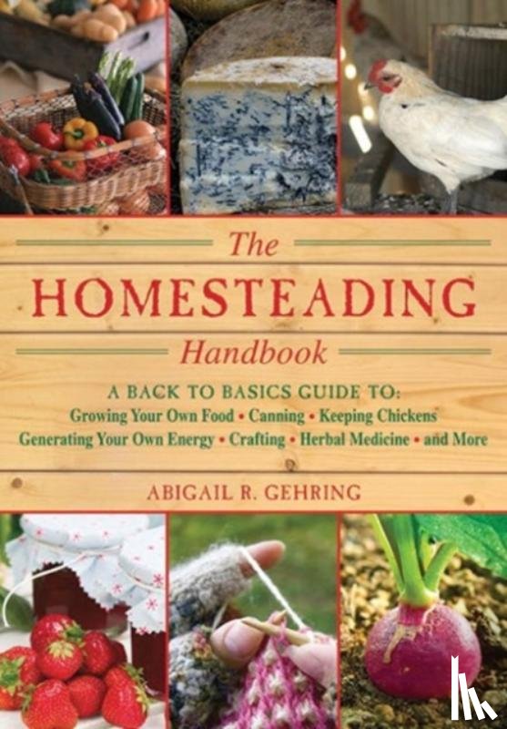 Abigail Gehring - The Homesteading Handbook