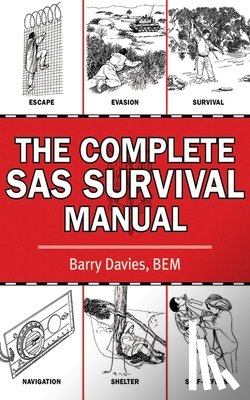 Davies, Barry - The Complete SAS Survival Manual