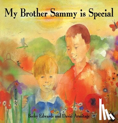 Edwards, Becky - My Brother Sammy Is Special