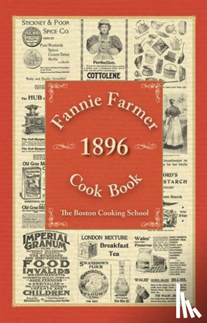 Farmer, Fannie Merritt - Fannie Farmer 1896 Cook Book