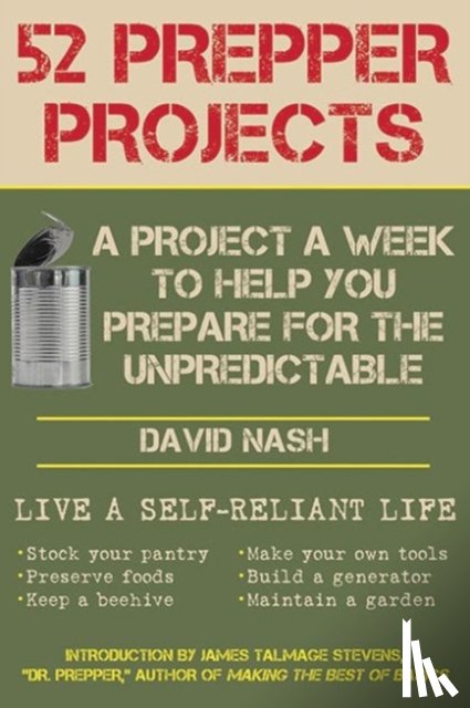 David Nash - 52 Prepper Projects