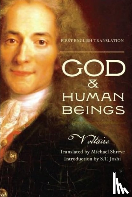 Voltaire - God & Human Beings