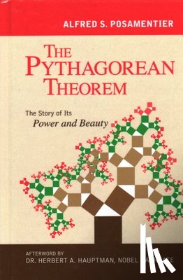 Posamentier, Alfred S. - The Pythagorean Theorem
