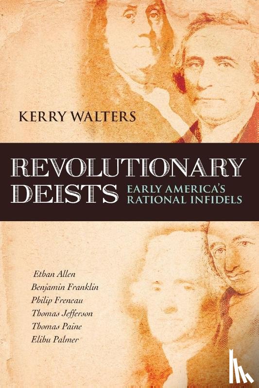 Kerry Walters - Revolutionary Deists