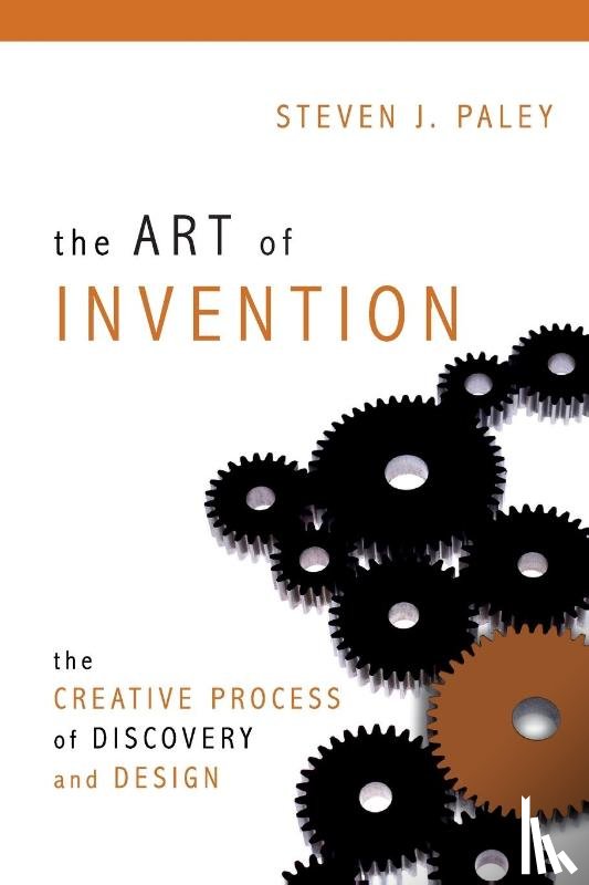 Paley, Steven J. - The Art of Invention