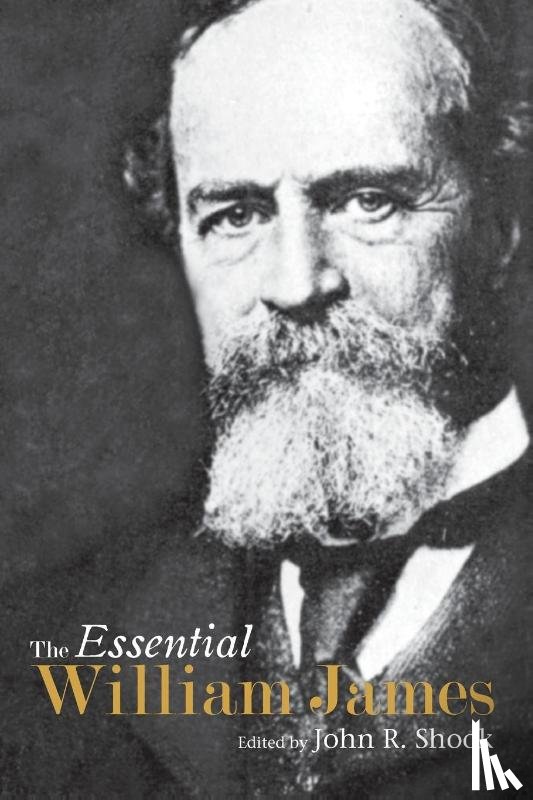  - The Essential William James