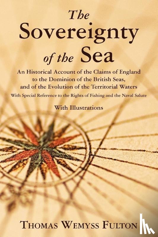 Fulton, Thomas Wemyss - The Sovereignty of the Sea