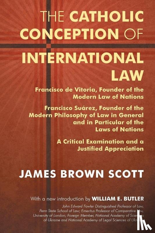 Scott, James Brown - The Catholic Conception of International Law