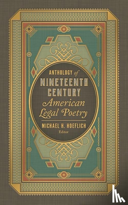  - Anthology of Nineteenth Century American Legal Poetry