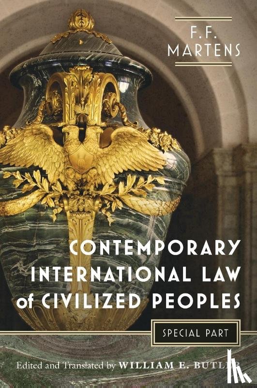 Martens, Fedor Fedorovich - Contemporary International Law of Civilized Peoples