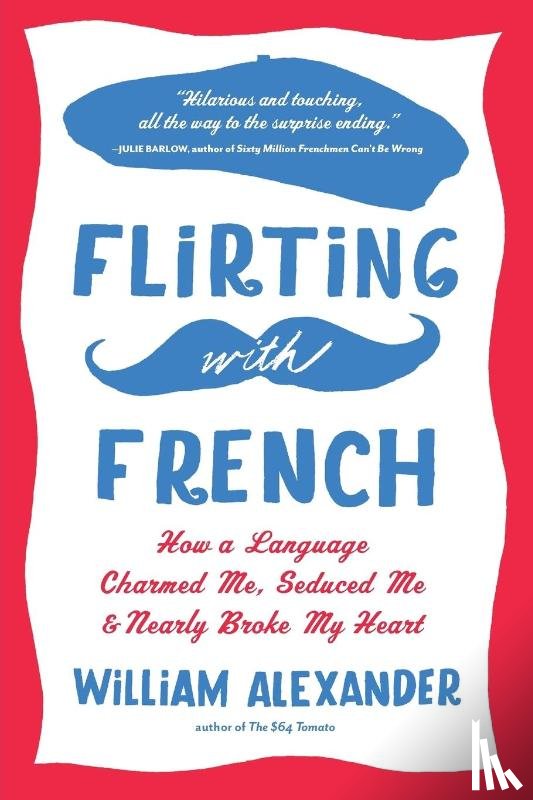 Alexander, William - Flirting with French