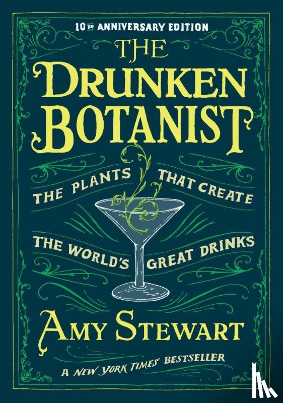 Stewart, Amy - The Drunken Botanist
