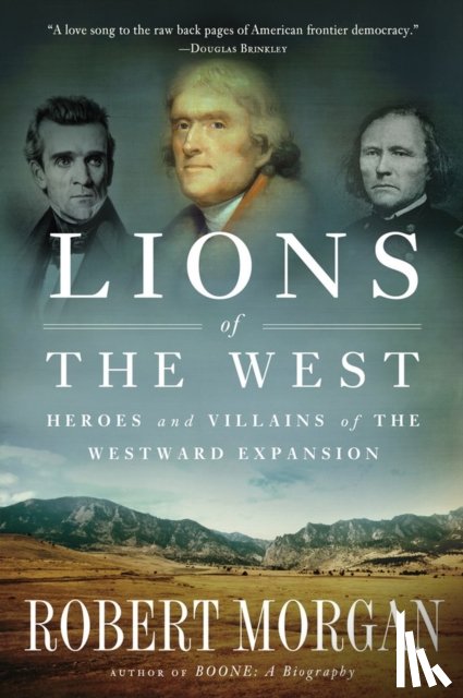 Morgan, Robert - Lions of the West