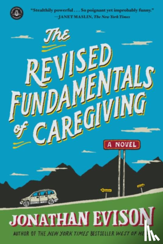 Evison, Jonathan - The Revised Fundamentals of Caregiving