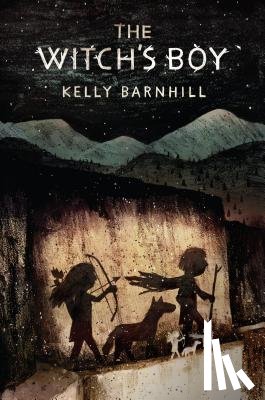 Barnhill, Kelly - The Witch's Boy