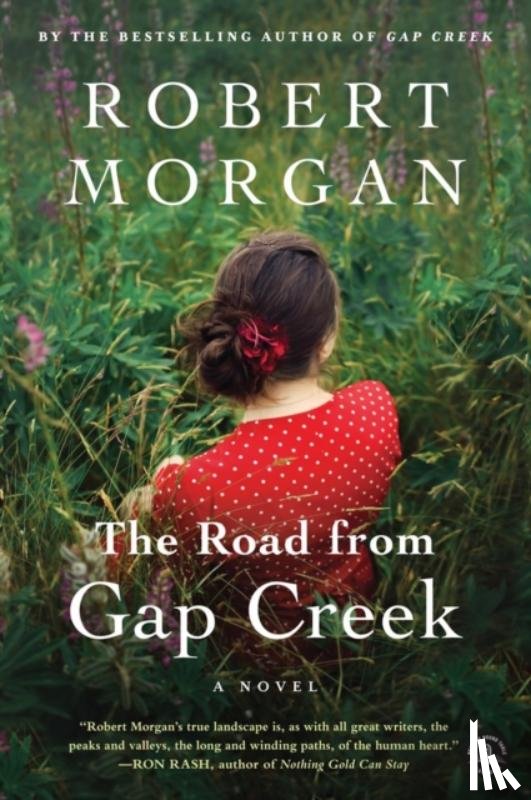 Morgan, Robert - The Road from Gap Creek